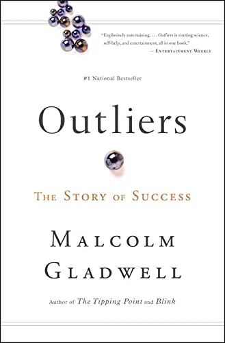 Outliers by Malcolm Gladwell