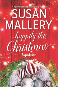 Happily This Christmas by Susan Mallery