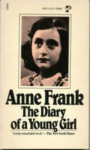 The Diary of a Young Girl by Anne Frank