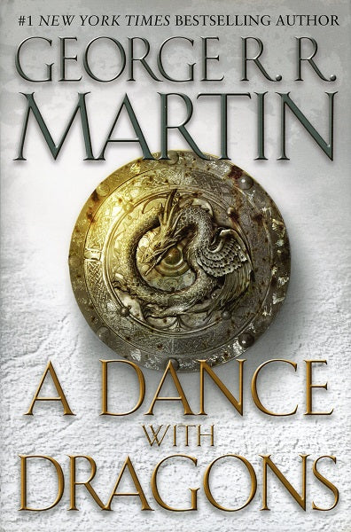 A Dance With Dragons by George R.R. Martin