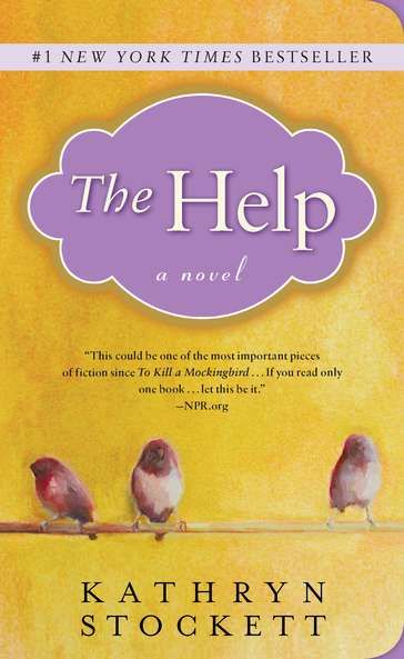 The Help by Kathryn Stockett