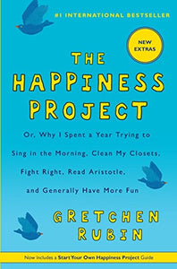 The Happiness Project by Gretchen Rubin