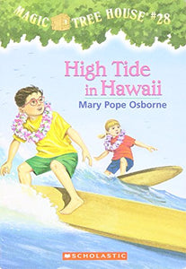 High Tide in Hawaii (Magic Tree House #28) by Mary Pope Osborne