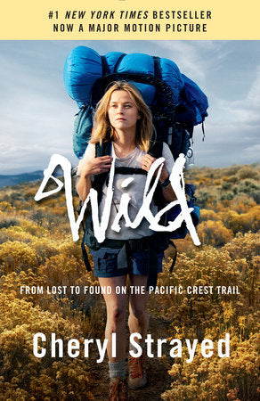 Wild by Cheryl Strayed