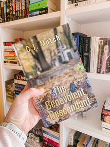 The Benevolent Descendant by C. J. Mutch