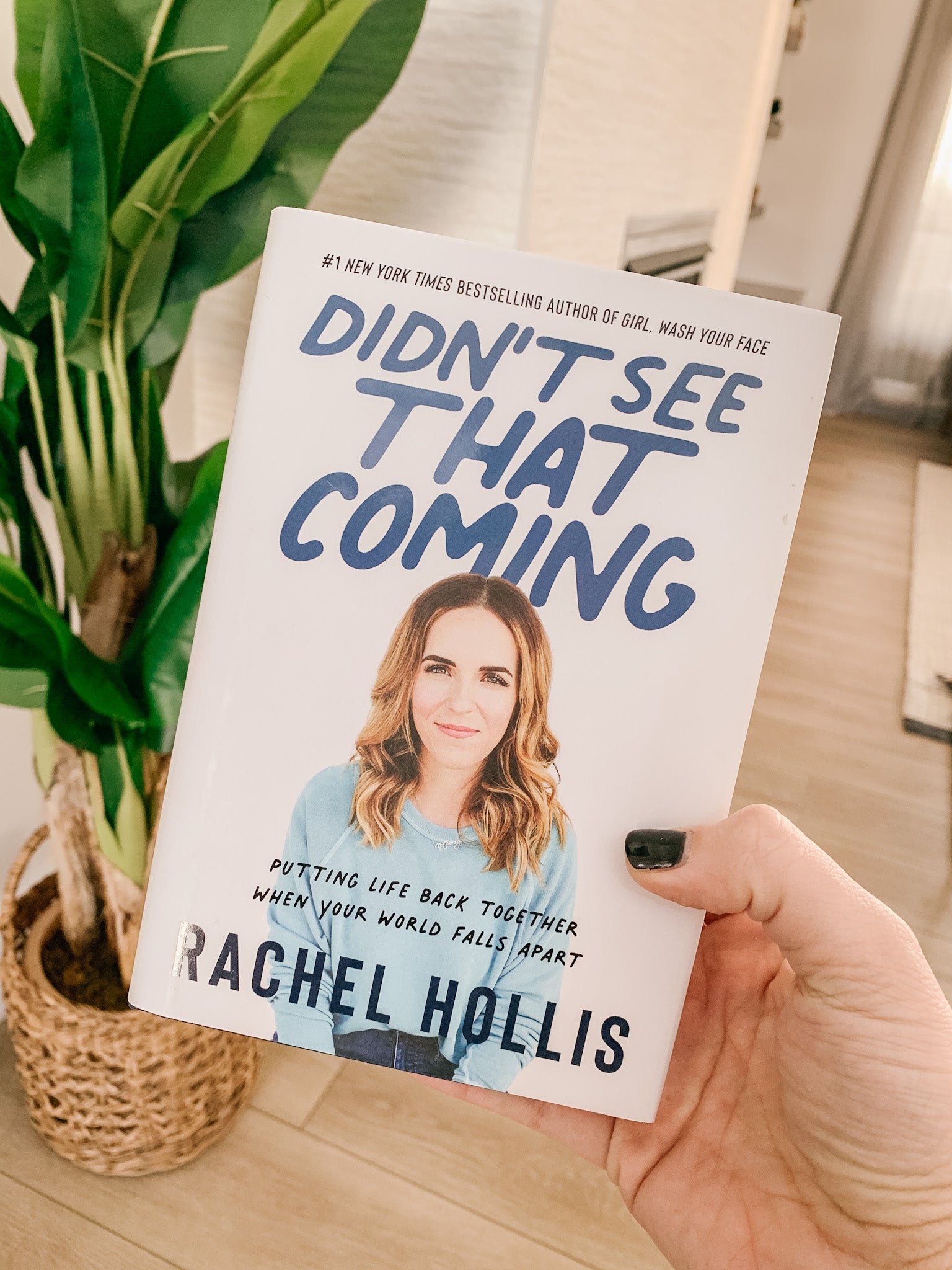 Didn't See That Coming by Rachel Hollis