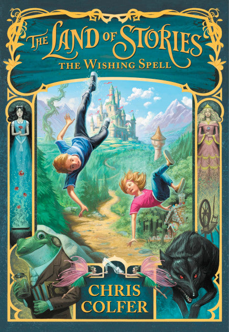 The Land of Stories - The Wishing Spell by Chris Colfer