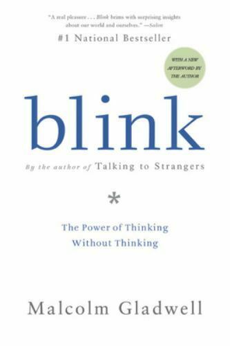 Blink by Malcolm Gladwell